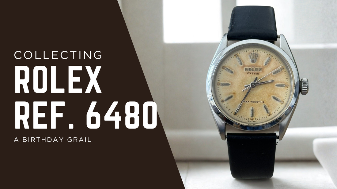 Vintage Rolex 6480 | A Buyer's Birthday Grail